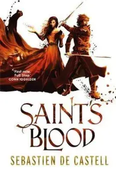 Saint's Blood, Paperback/Sebastien de Castell