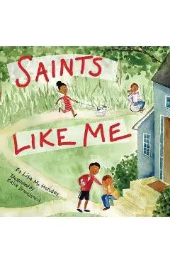 Saints Like Me - Lisa M. Hendey