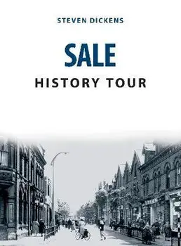 Sale History Tour, Paperback/Steven Dickens