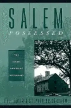 Salem Possessed: The Social Origins of Witchcraft, Paperback/Paul Boyer