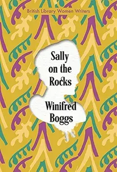 Sally on the Rocks, Paperback/Winifred Boggs