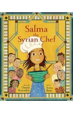 Salma the Syrian Chef - Danny Ramadan