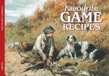 Salmon Favourite Game Recipes, Paperback/***