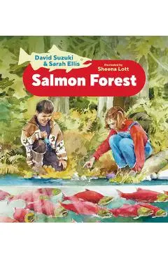 Salmon Forest - David Suzuki