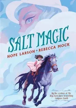 Salt Magic, Paperback/Hope Larson