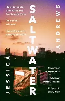 Saltwater: Winner of the Portico Prize, Paperback/Jessica Andrews