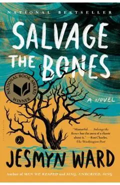 Salvage the Bones - Jesmyn Ward