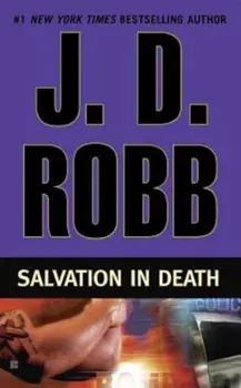 Salvation in Death, Paperback/J. D. Robb