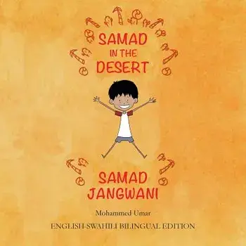Samad in the Desert: English - Swahili Bilingual Edition, Paperback/Mohammed Umar