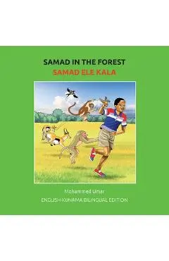 Samad in the Forest: English - Kunama Bilingual Edition - Mohammed Umar