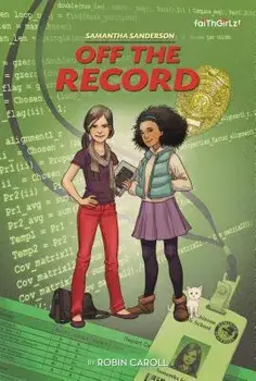 Samantha Sanderson Off the Record, Paperback/Robin Caroll