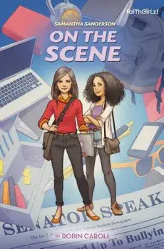 Samantha Sanderson on the Scene, Paperback/Robin Caroll