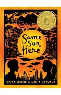 Same Sun Here - Silas House