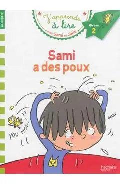 Sami Et Julie Cp Niveau 2 Sami a Des Poux - Leo Lamarche