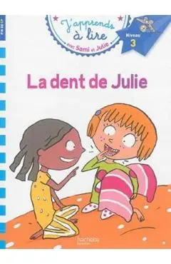 Sami Et Julie Cp Niveau 3 La Dent de Julie - Therese Bonte