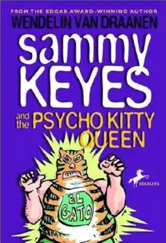 Sammy Keyes and the Psycho Kitty Queen, Paperback/Wendelin Van Draanen