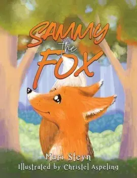Sammy the Fox, Paperback/Mari Steyn