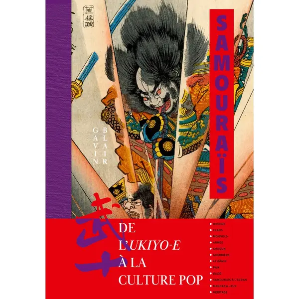 Samourais - De l’ukiyo-e a la culture pop | Gavin Blair