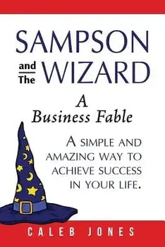 Sampson and the Wizard, Paperback/Caleb Jones