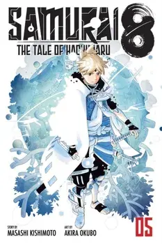 Samurai 8: The Tale of Hachimaru, Vol. 5, Paperback/Masashi Kishimoto
