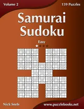 Samurai Sudoku - Easy - Volume 2 - 159 Puzzles, Paperback/Nick Snels