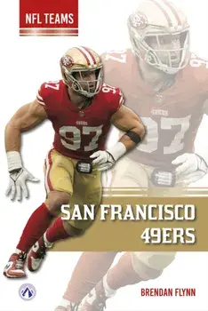San Francisco 49ers, Hardback/Brendan Flynn