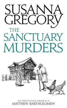 Sanctuary Murders. The Twenty-Fourth Chronicle of Matthew Bartholomew, Paperback/Susanna Gregory