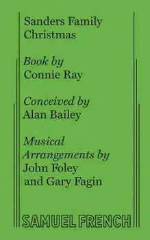 Sanders Family Christmas, Paperback/Connie Ray