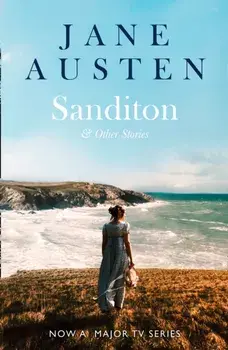 Sanditon. & Other Stories, Paperback/Jane Austen