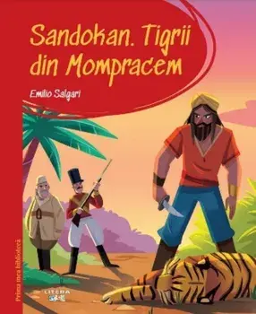 Sandokan. Tigrii din Mompracem/Emilio Salgari