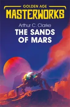 Sands of Mars, Paperback/Arthur C. Clarke