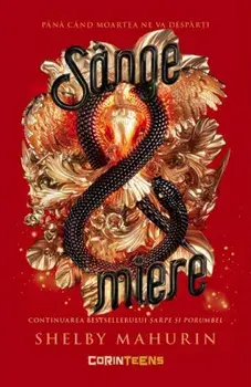Sange & miere. Volumul 2/Shelby Mahurin