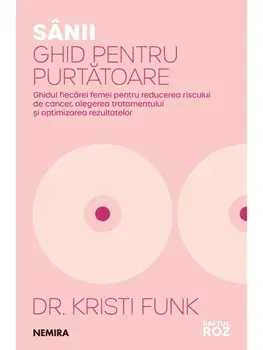 Sanii. Ghid pentru purtatoare/Kristi Funk