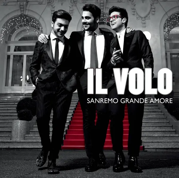 Sanremo Grande Amore | Il Volo