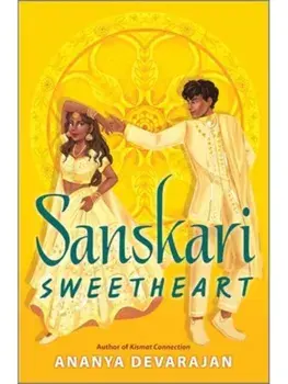 Sanskari Sweetheart. Original, Hardback/Ananya Devarajan