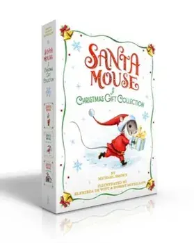 Santa Mouse A Christmas Gift Collection (Boxed Set). Santa Mouse; Santa Mouse, Where Are You?; Santa Mouse Finds a Furry Friend, Boxed Set, Hardback/Michael Brown