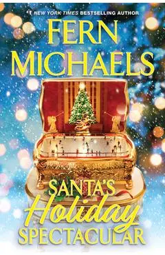 Santa's Holiday Spectacular - Fern Michaels