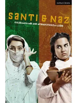 Santi & Naz, Paperback/afshan d'souza-lodhi