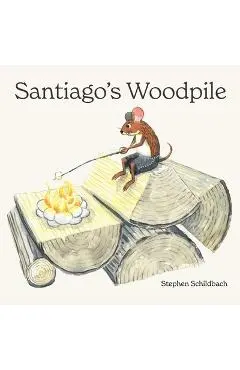 Santiago's Woodpile - Stephen Schildbach