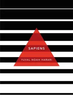 Sapiens. A Brief History of Humankind: (Patterns of Life), Paperback/Yuval Noah Harari