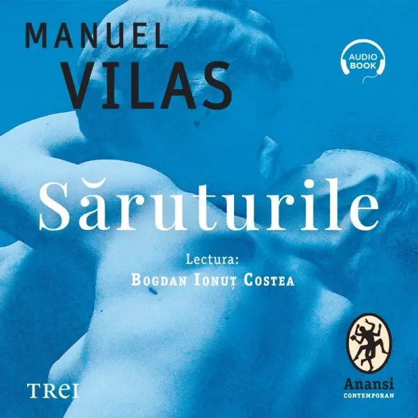 Săruturile - Audiobook - Manuel Vilas