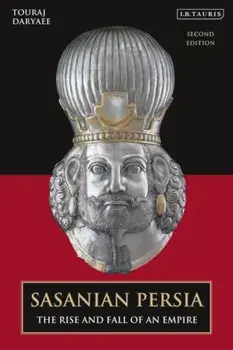 Sasanian Persia. The Rise and Fall of an Empire, 2 ed, Paperback/***