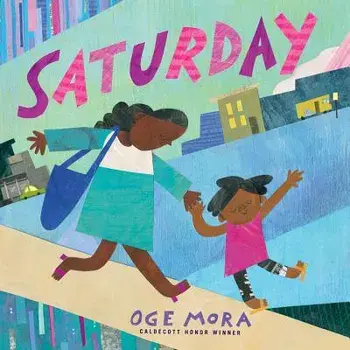 Saturday, Hardcover/Oge Mora