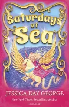 Saturdays at Sea, Paperback/Jessica Day George