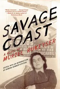 Savage Coast, Paperback/Muriel Rukeyser