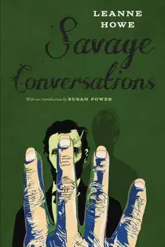 Savage Conversations, Paperback/Leanne Howe