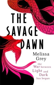Savage Dawn, Paperback/Melissa Grey