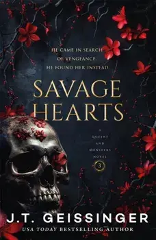 Savage Hearts, Paperback/J. T. Geissinger