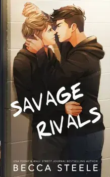 Savage Rivals - Special Edition, Paperback/Becca Steele