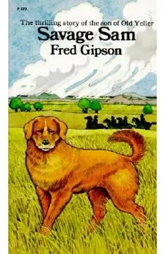 Savage Sam - Fred Gipson